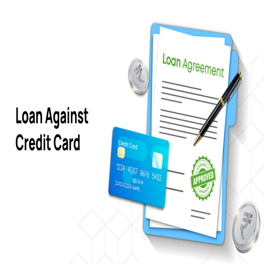Loan againt credit card